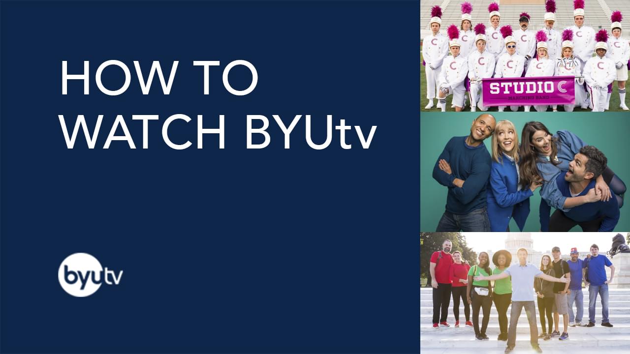 How to Watch BYUtv BYUtv