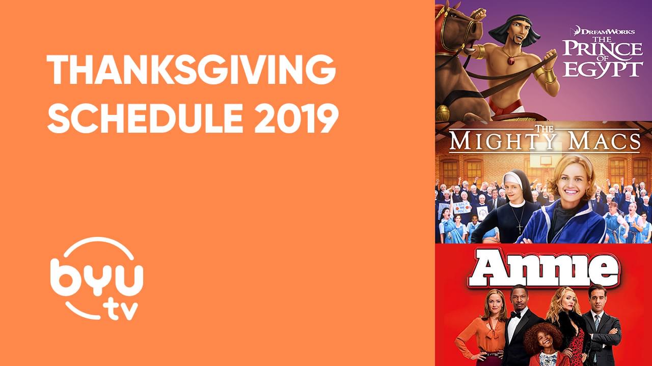 Thanksgiving Schedule 2019 - BYUtv