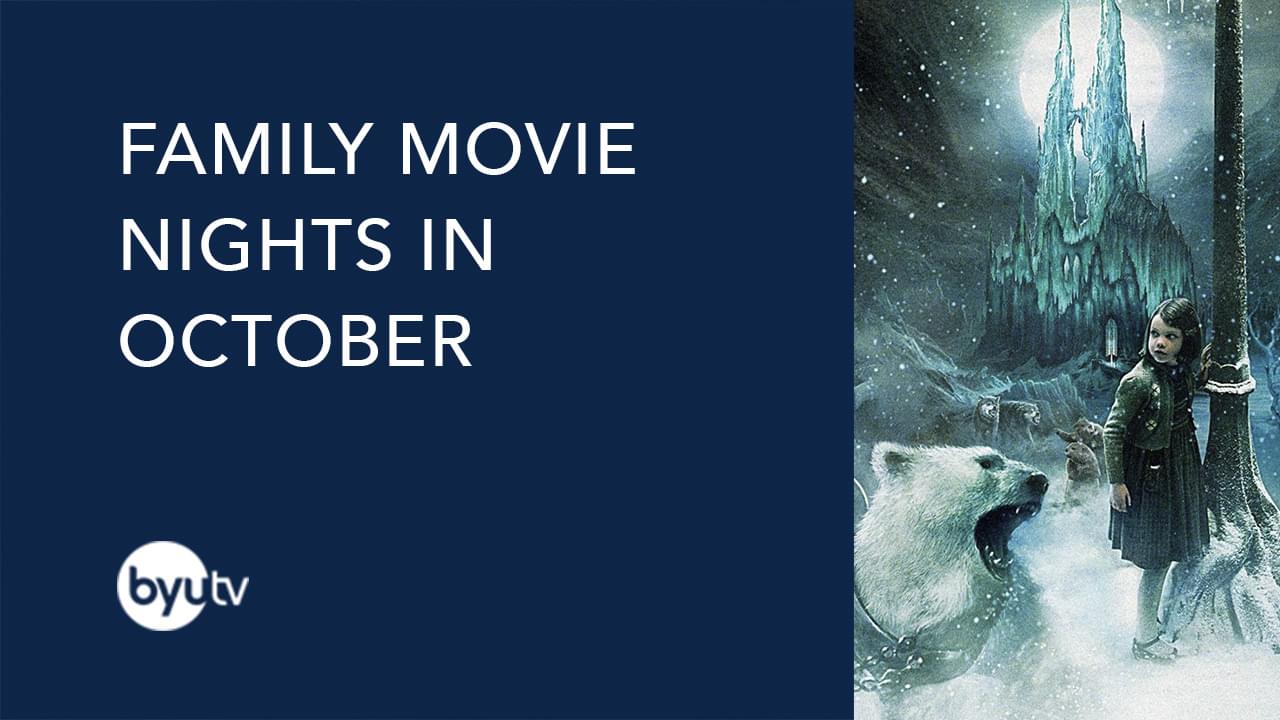 Family Movies in October BYUtv