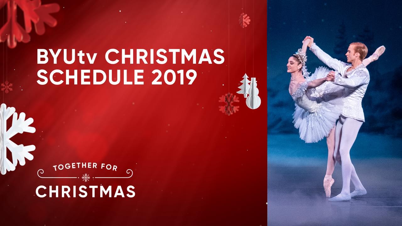 Christmas Schedule 2019 - BYUtv
