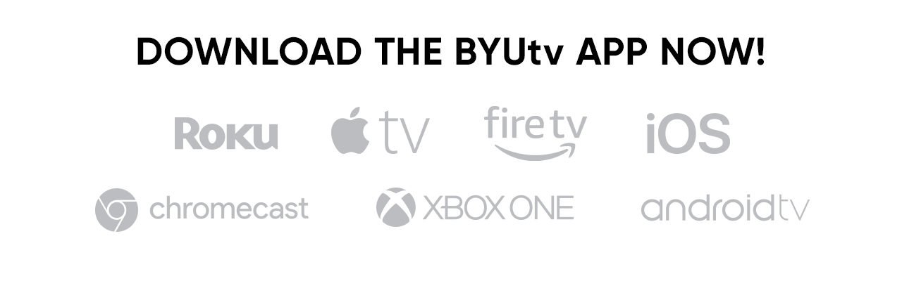 Download the BYUtv App Now!